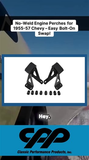 2.3K views |  Upgrade your Tri-Five the easy way!  Bolt-on engine perches for your ’55–’57 Chevy — no welding required. Strong, clean, and built for modern powerplants.  Perfect fit. Simple install. Classic performance. #TriFive #ClassicChevy #Restomod #BoltOnNotWeldOn #CPP #EngineSwap | Classic Performance Products, Inc | Facebook