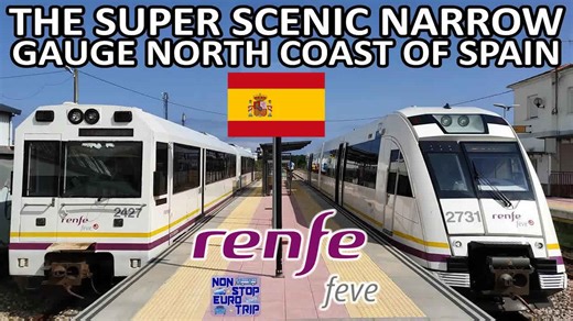 The super scenic narrow gauge north coast of Spain / Renfe Feve review