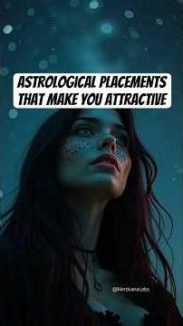 The astrological placements that make someone attractive #astrology #zodiac #viral #trending