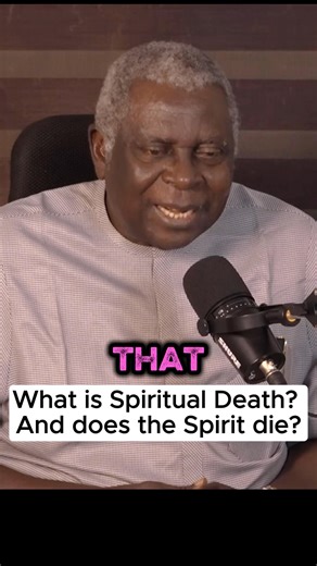 WHAT IS SPIRITUAL DEATH? AND DOES THE SPIRIT DIE? | Gospel Deliverance Mission