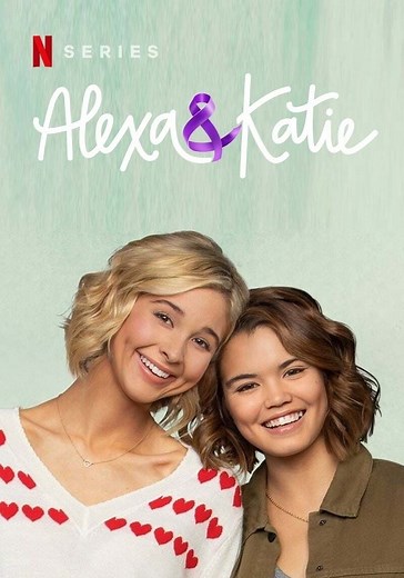 Alexa & Katie - streaming tv show online