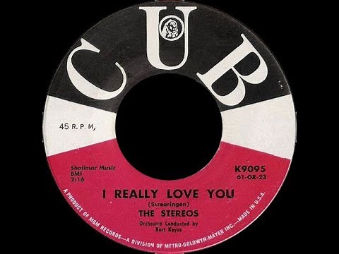 The Stereos - I Really Love You 1961 UT