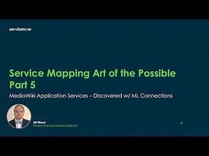 Service Mapping Art of the Possible - Part 5 Discovered w/ ML Connections