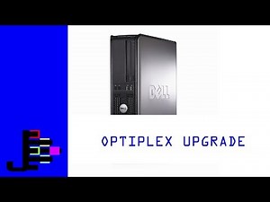 Dell Optiplex 380 RAM and Nvidia Video Card Uprgrade