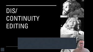 Week 3 Part 2 - Discontinuity Editing