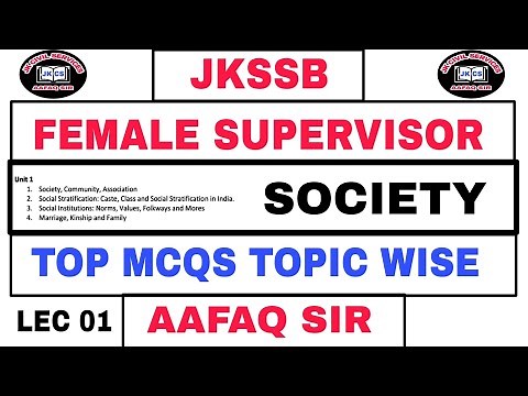 JKSSB FEMALE SUPERVISOR 2024 (Lec 01) BY AAFAQ SIR - SOCIETY - TOP MCQS WITH TRICKS & CONCEPTS .