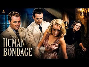 Of Human Bondage (1934) Full Movie | Bette Davis, Leslie Howard | Classic Hollywood Movie