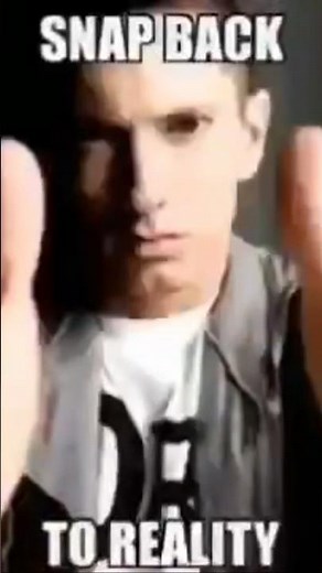 Snap back to reality #eminem
