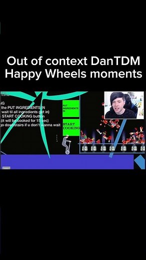 DanTDM Happy Wheels out of context #dantdm