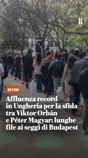 Affluenza record in Ungheria per la sfida tra Orbán e Magyar