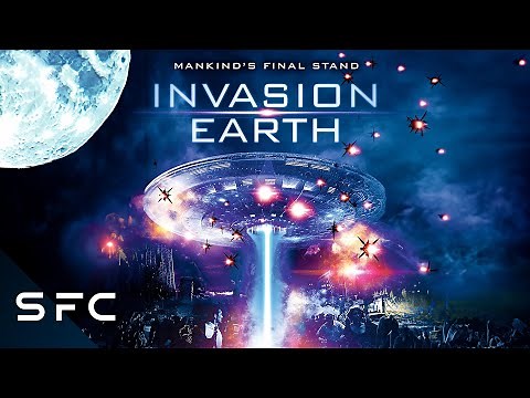 Invasion Earth | Full Movie | Sci-Fi Survival | Alien Invasion