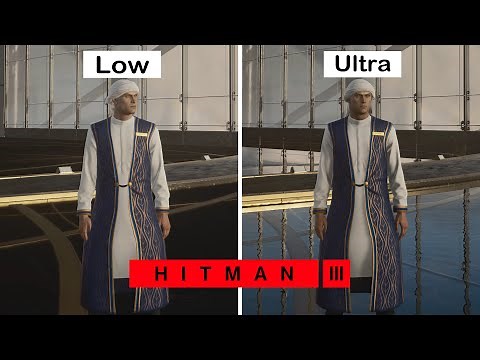 Hitman 3 Graphics Comparison - Low VS Ultra PC Gameplay 4k/60FPS