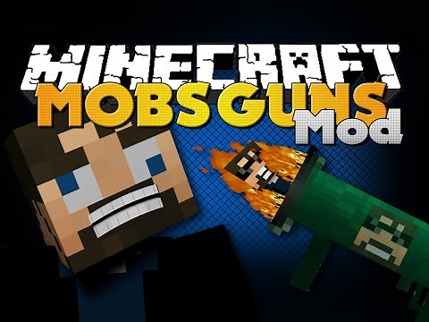 Minecraft Mod - MOB GUN MOD - SHOOT YOUTUBER CANNONS