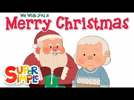 We Wish You A Merry Christmas | Super Simple Songs - Videos For Kids