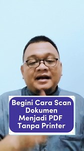 195 reactions · 5 comments | Cara scan dokumen menjadi PDD tanpa printer #tutorial #fbpro #fbprofesional | Usep Saprudin | Facebook