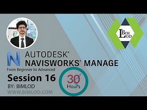 Learn Navisworks Manage in 30 Hours - Session 16
