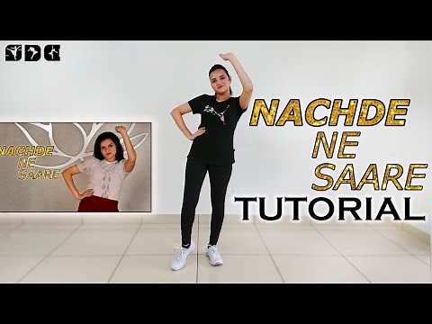 Step by step Dance TUTORIAL for Nachde Ne Saare song | Shipra's Dance Class