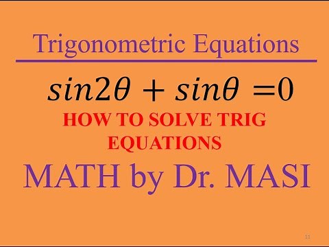 Solving Trigonometric Equations sin2x+sinx=0, How to Solve Trigonometric Equations