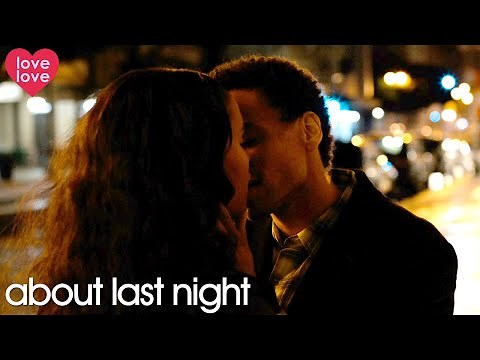 About Last Night (2014) | Danny and Debbie Kiss Romantically | Love Love