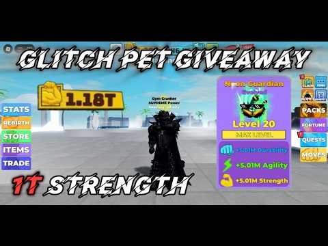 INSANE GLITCH PET GIVEAWAY🔥! REACHING 1T STRENGTH💥!