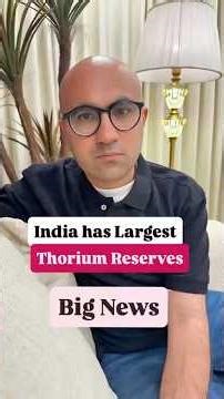 India has Largest Thorium Reserves Big News | Business | Sarthak Ahuja