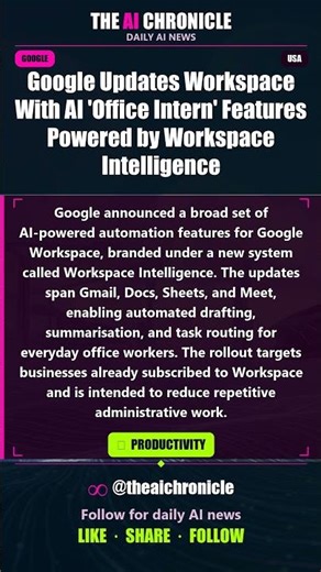 Google Updates Workspace With AI 'Office Intern' Features Powered by... | AI Chronicle #Shorts