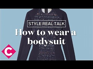 How to wear a bodysuit (and what to pair with it) | Style Real Talk