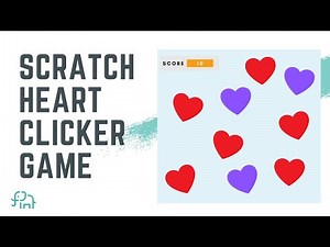 Scratch Heart Clicker Game | Beginner Scratch Tutorial