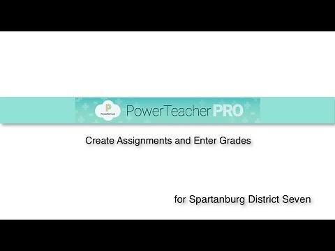 PowerTeacher Pro - Create Assignments and Enter Grades