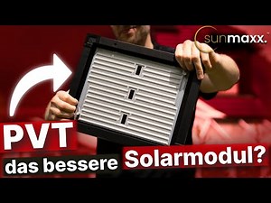 Normale Photovoltaik war gestern - Diese PVT-Anlage macht Strom UND Wärme