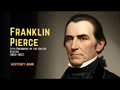 Franklin Pierce – 14th President of the United States (1853–1857) Biography
