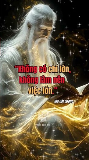 “Không có chí lớn, không làm nên việc lớn ” - Gia Cát Lượng #yhoctamtri
