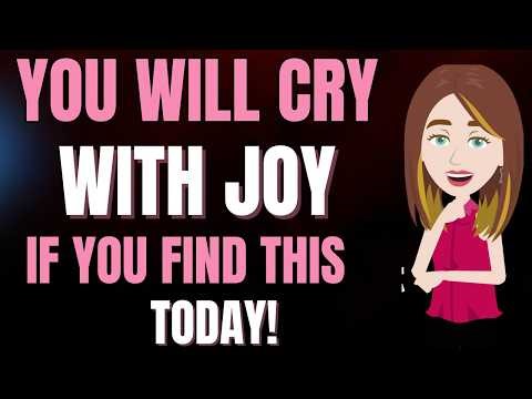 You will cry with joy if you find this today! Abraham Hicks