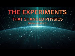 Testing Special Relativity: The Experiments That Changed Physics Forever, Ep. 37