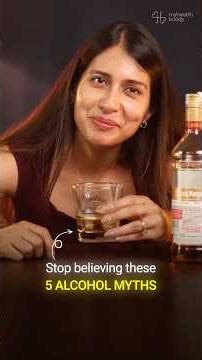 5 Biggest Alcohol Myths Busted 🥃 #health #myhealthbuddy #alcohol