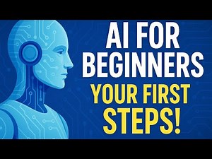 AI for Beginners: Your First Steps!