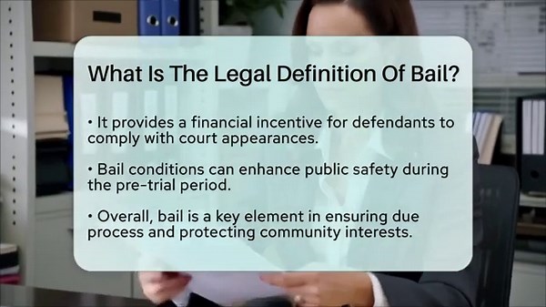 What Is The Legal Definition Of Bail? - Law Enforcement Insider