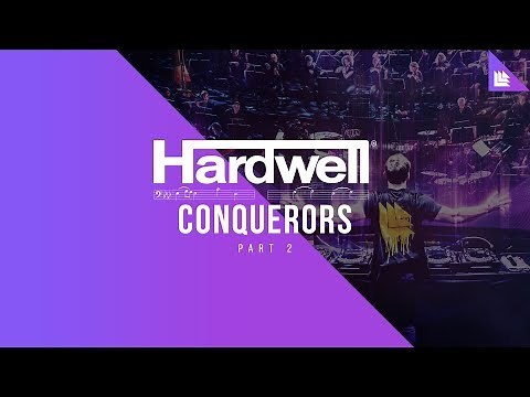 Hardwell - Conquerors (Part Two)