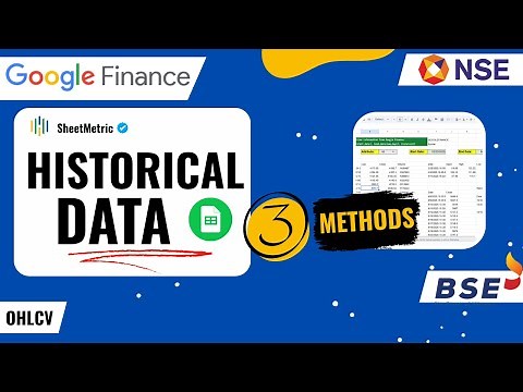 3 Amazing Ways to Get Stock Historical Data?✅ GOOGLEFINANCE, NSE, BSE