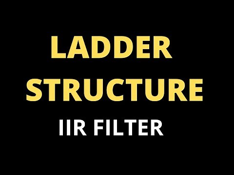 Ladder Structure for IIR Filter