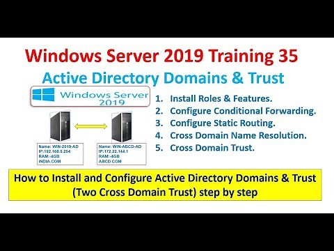 How to Configure Windows Server 2019 - Active Directory Domains & Trust, Cross Domain Trust.