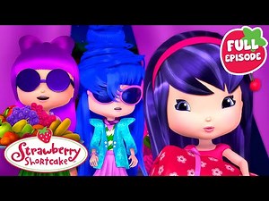 Strawberry Shortcake | Starlight, Star Bright | Berry Bitty Adventures | Full Episode | S2 E3