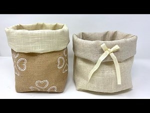 How to sew a basket - hessian fabric - super easy