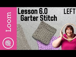 6.0 How to Loom Knit | Garter Stitch | Basic Dishcloth & Coasters Patterns (Left Handed)