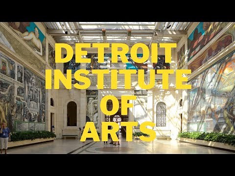 An In-depth Walk Through of the Detroit Institute of Arts