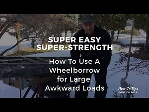 WHEELBARROW HACK! Save Your Back Moving Awkward Loads