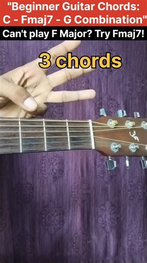 Beginner Guitar Lesson: C, Fmaj7 & G Major Combo 🎸