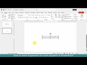 How to insert Expansion of a sum equation in PowerPoint