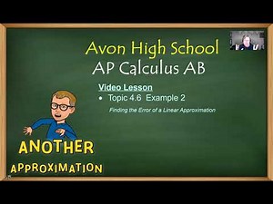 Avon High School - AP Calculus AB - Topic 4.6 - Example 2