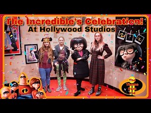 NEW! Celebrate The Incredibles! @ Pixar Place in Disney’s Hollywood Studios Dance Party & characters